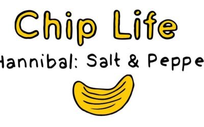 chip life :: hannibal :: salt & pepper