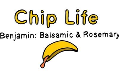 chip life :: benjamin :: balsamic & rosemary