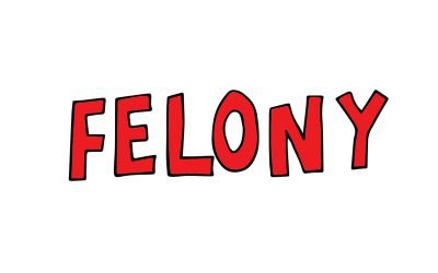 anything less than the best is a fellony