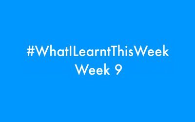 what i learnt this week 2016 :: WEEK 9