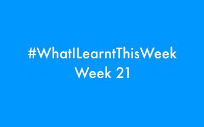 what i learnt this week 2016 :: WEEK 21