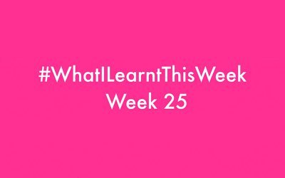 what i learnt this week 2016 :: WEEK 25