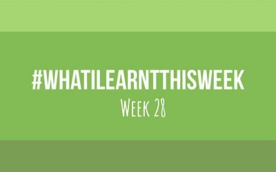 what i learnt this week 2017 :: WEEK 28