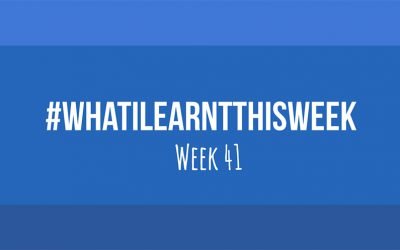 what i learnt this week 2017 :: WEEK 41