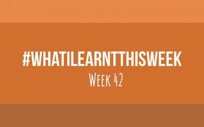 what i learnt this week 2017 :: WEEK 42